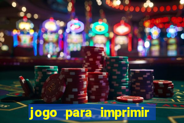 jogo para imprimir e montar